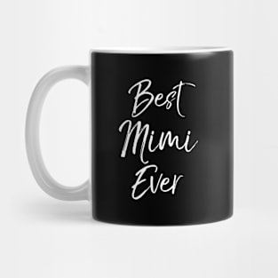 Grandma From Grand Grandmother Best Mimi Ever Mug